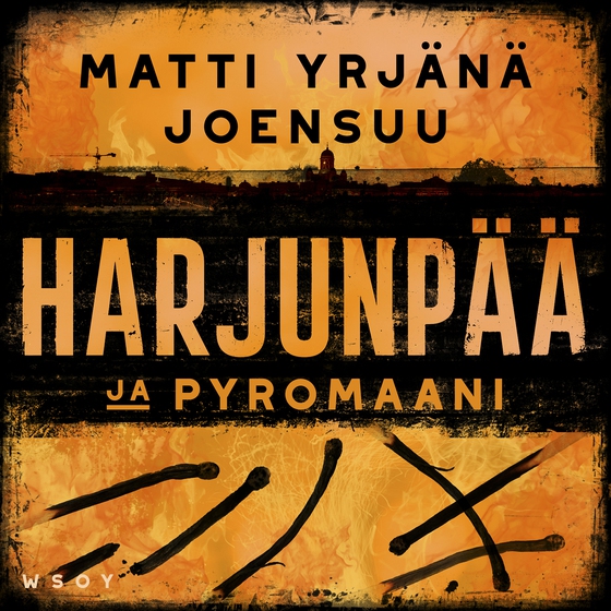 Harjunpää ja pyromaani