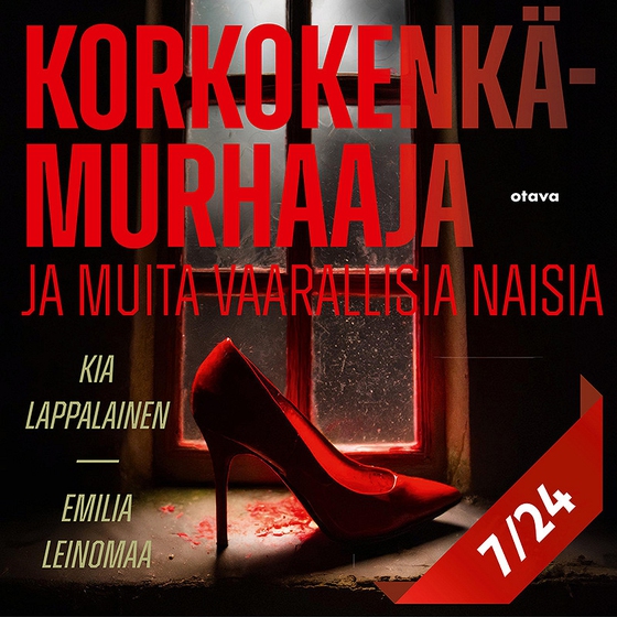 Korkokenkämurhaaja ja muita vaarallisia naisia 7