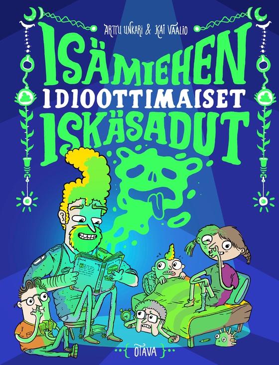Isämiehen idioottimaiset iskäsadut