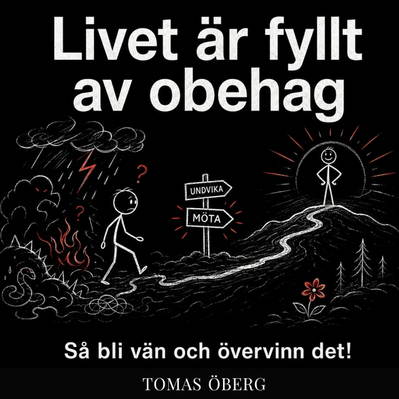Livet är fyllt av ?obehag? så bli van och övervinn det! ?