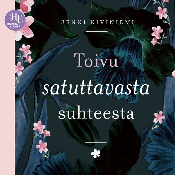 Toivu satuttavasta suhteesta
