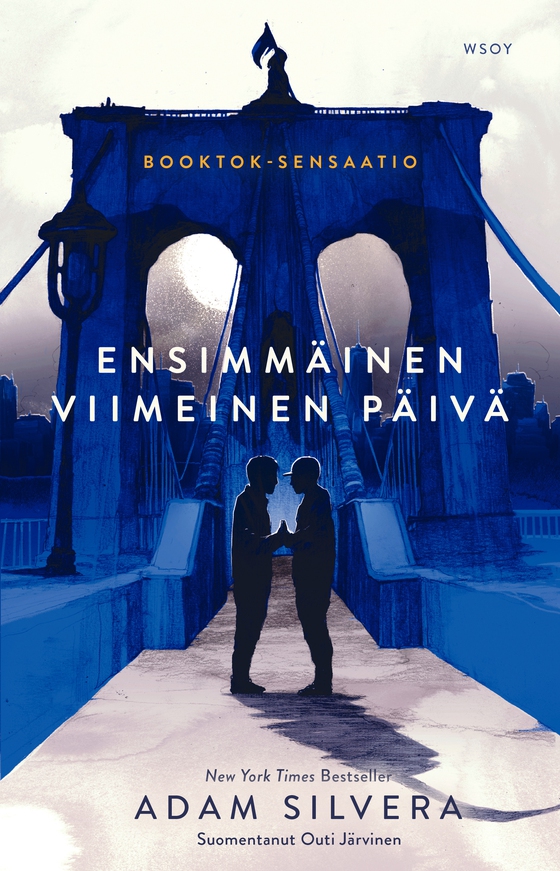 Ensimmäinen viimeinen päivä (e-bok) av Adam Silvera