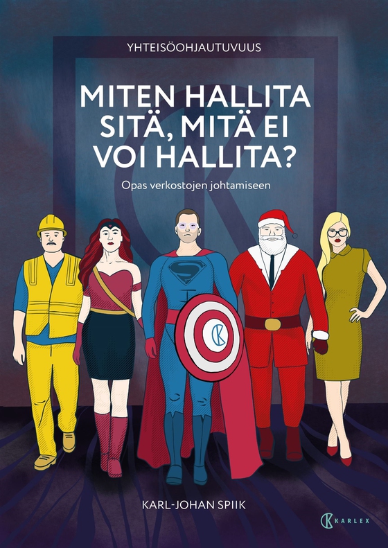 Yhteisöohjautuvuus : Miten hallita sitä, mitä ei voi hallita?