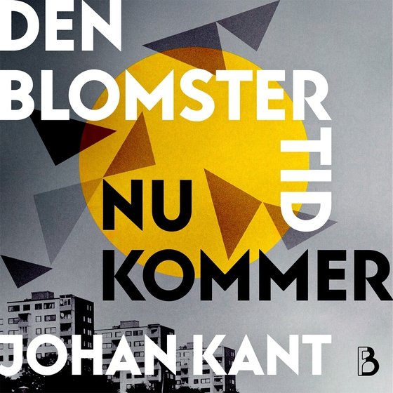 Den blomstertid nu kommer (ljudbok) av Johan Kant