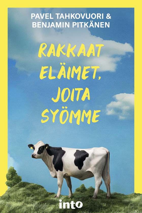 Rakkaat eläimet, joita syömme (e-bok) av Benjamin Pitkänen