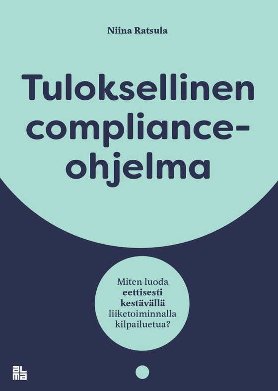 Tuloksellinen compliance-ohjelma