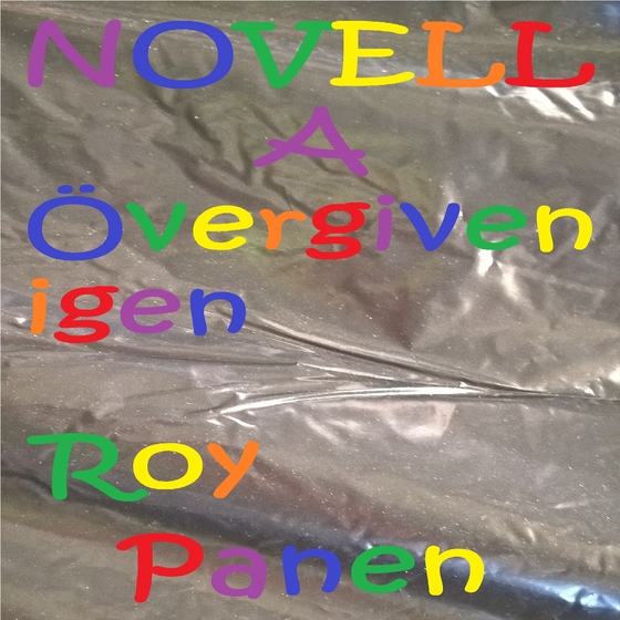 NOVELLER A FOSTERFAMILJ Övergiven igen