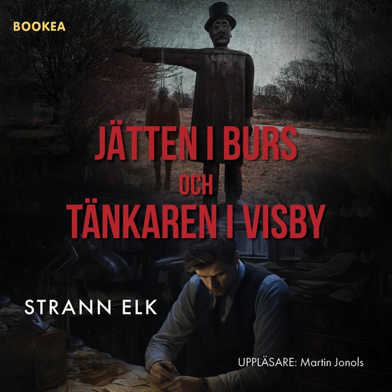 Jätten i Burs och tänkaren i Visby