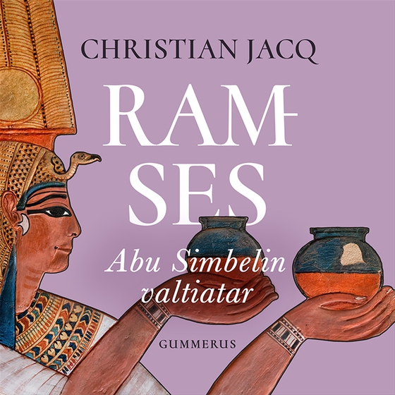 Ramses - Abu Simbelin valtiatar