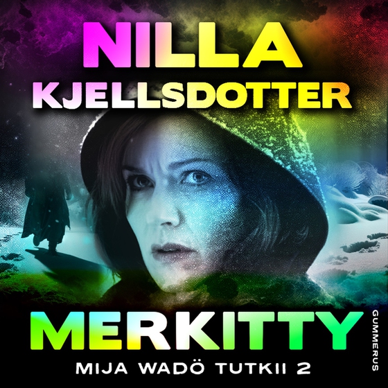 Mija Wadö tutkii 2