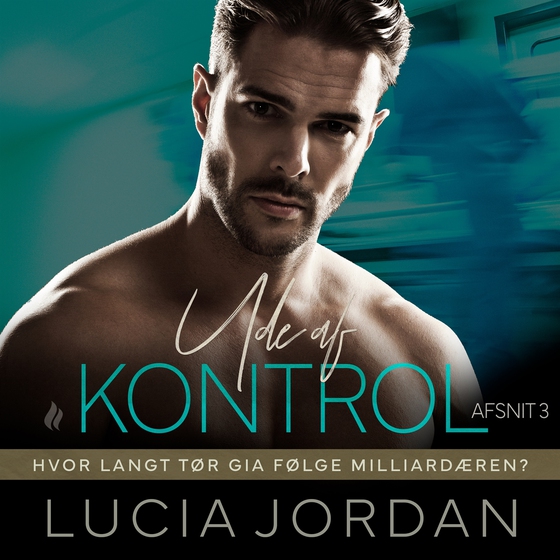 Ude af kontrol - afsnit 3