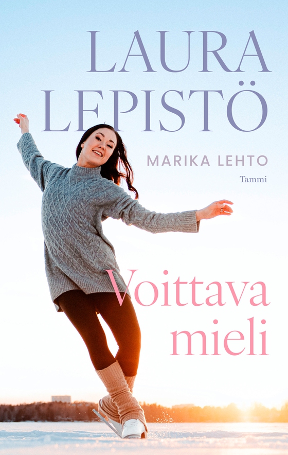 Laura Lepistö - Voittava mieli (e-bok) av Marika Lehto