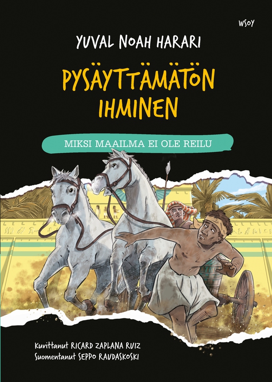 Pysäyttämätön ihminen: Miksi maailma ei ole reilu
