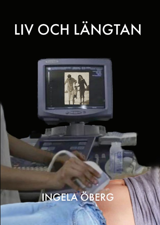 Liv och längtan
