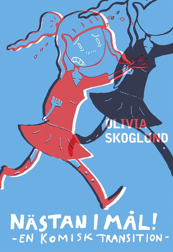 Nästan i mål – En komisk transition