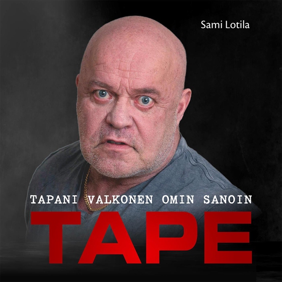 Tape