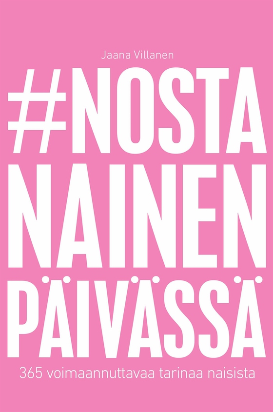 #nostanainenpäivässä
