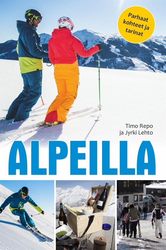 Alpeilla (e-bok) av Jyrki Lehto