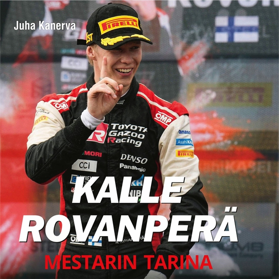 Kalle Rovanperä - Mestarin tarina