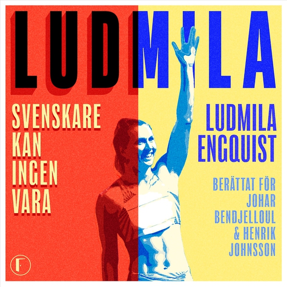 Ludmila : svenskare kan ingen vara (ljudbok) av Henrik Johnsson