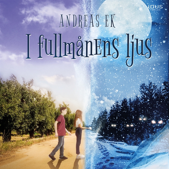I fullmånens ljus (ljudbok) av Andreas Ek