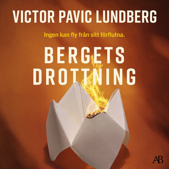 Bergets drottning (ljudbok) av Victor Pavic Lundberg
