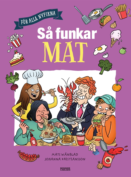 Så funkar mat (e-bok) av Mats Wänblad