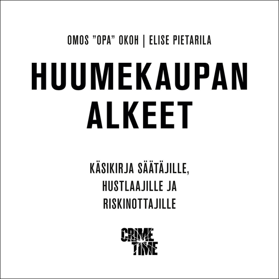 Huumekaupan alkeet (ljudbok) av Elise Pietarila