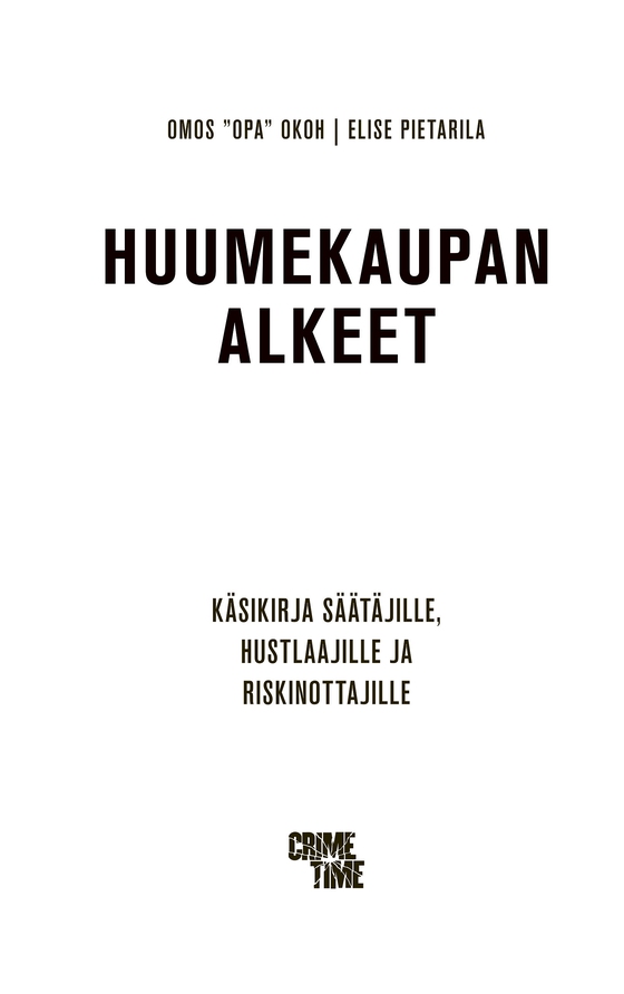 Huumekaupan alkeet (e-bok) av Elise Pietarila