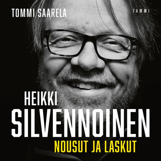 Heikki Silvennoinen (ljudbok) av Tommi Saarela
