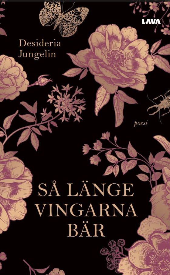 Så länge vingarna bär