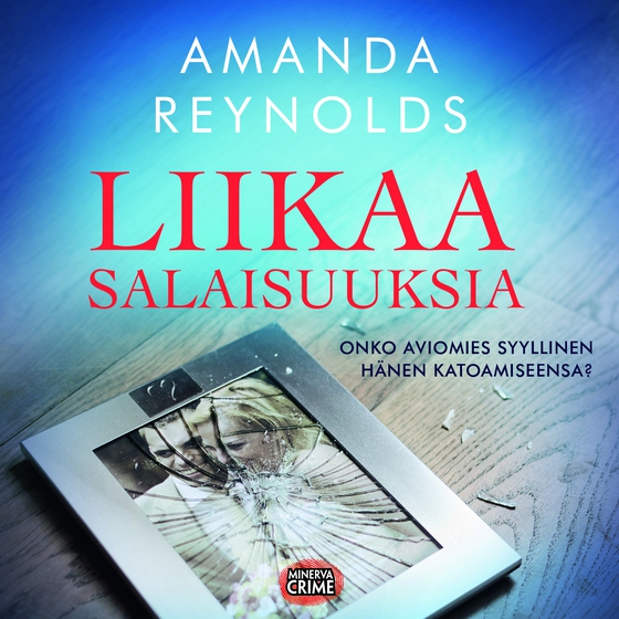 Liikaa salaisuuksia (ljudbok) av Amanda Reynolds