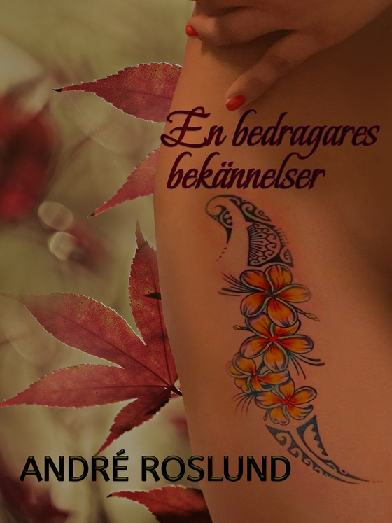 En bedragares bekännelser