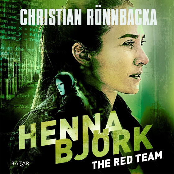 Henna Björk: The Red Team (ljudbok) av Christian Rönnbacka