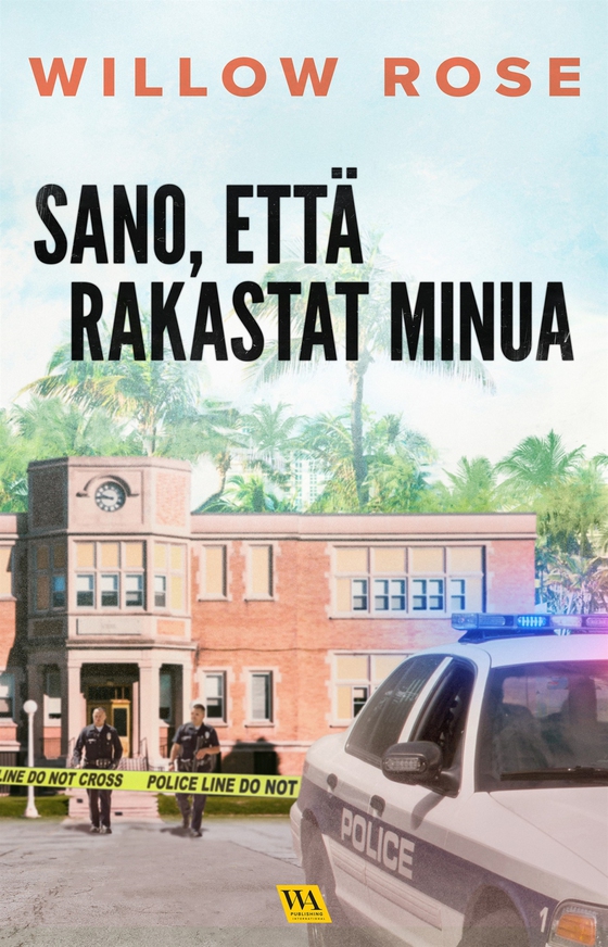 Sano, että rakastat minua