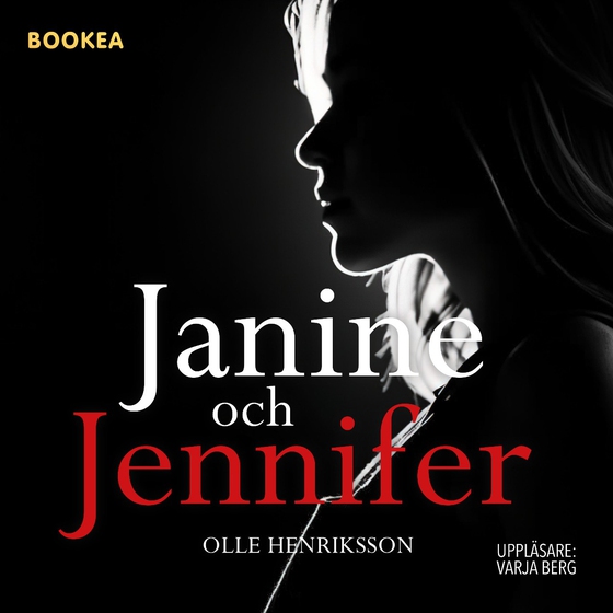 Janine och Jennifer (ljudbok) av Olle Henriksson