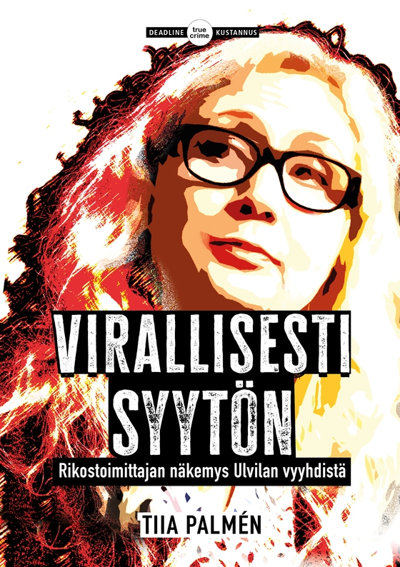 Virallisesti syytön (e-bok) av Tiia Palmén