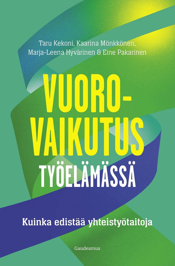 Vuorovaikutus työelämässä