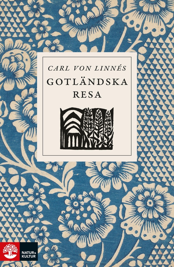 Carl von Linnés Gotländska resa