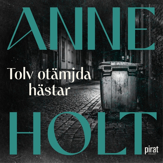 Tolv otämjda hästar