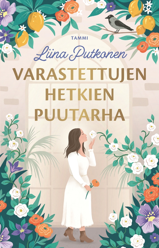 Varastettujen hetkien puutarha (e-bok) av Liina Putkonen