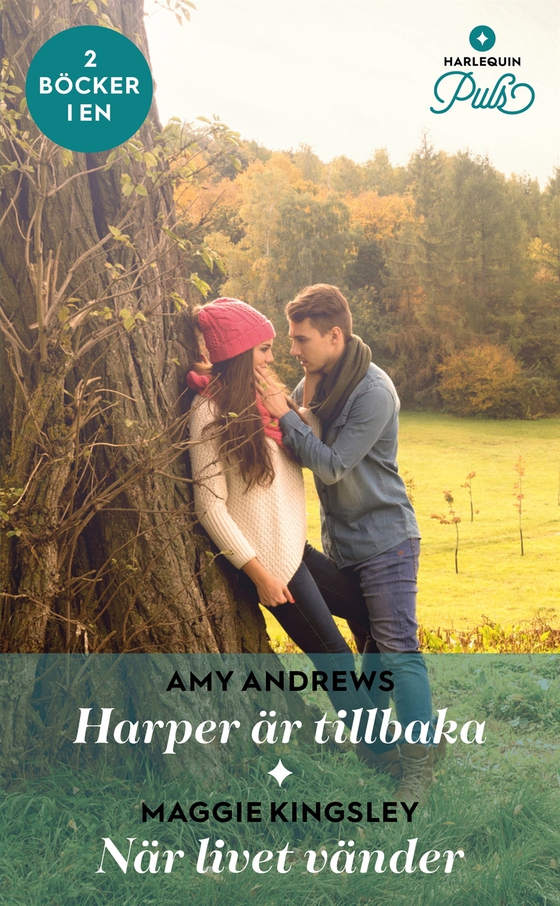 Harper är tillbaka / När livet vänder (e-bok) av Amy Andrews