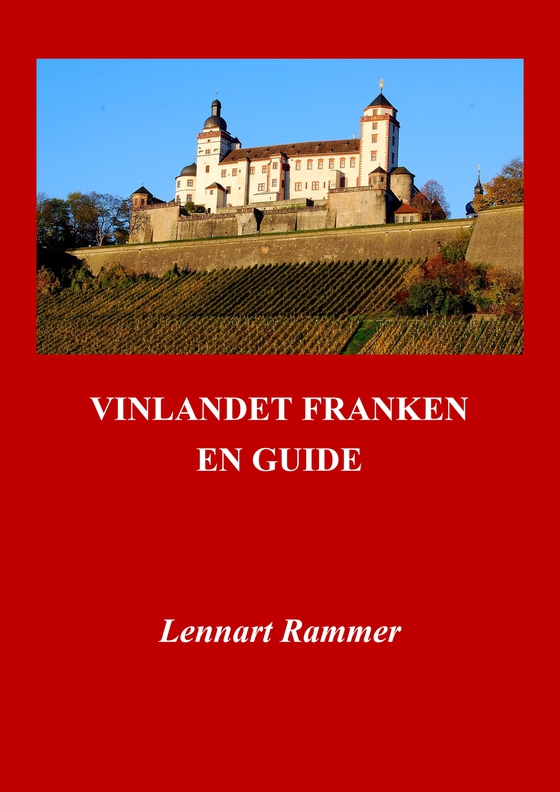 Vinlandet Franken - En guide