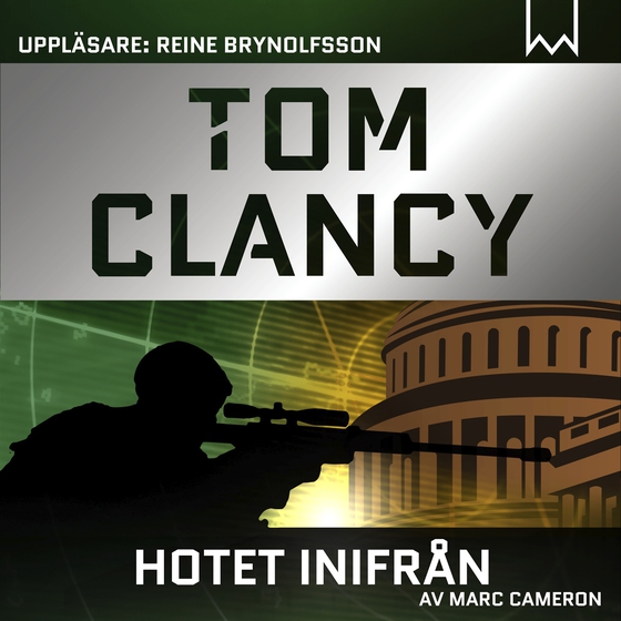 Hotet inifrån (ljudbok) av Tom Clancy