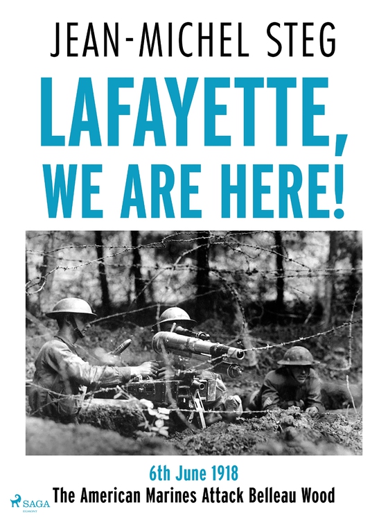 Lafayette We Are Here! (e-bok) av Jean-Michel Steg