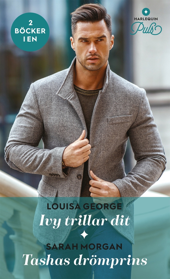 Ivy trillar dit / Tashas drömprins