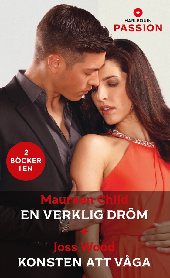 En verklig dröm / Konsten att våga (e-bok) av Maureen Child