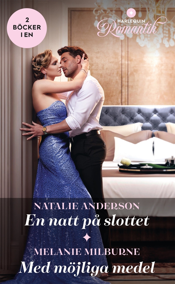 En natt på slottet / Med möjliga medel (e-bok) av Melanie Milburne