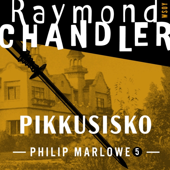 Pikkusisko (ljudbok) av Raymond Chandler