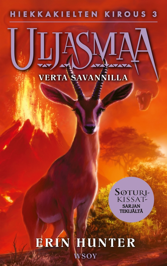 Uljasmaa: Hiekkakielten kirous 3: Verta savannilla
